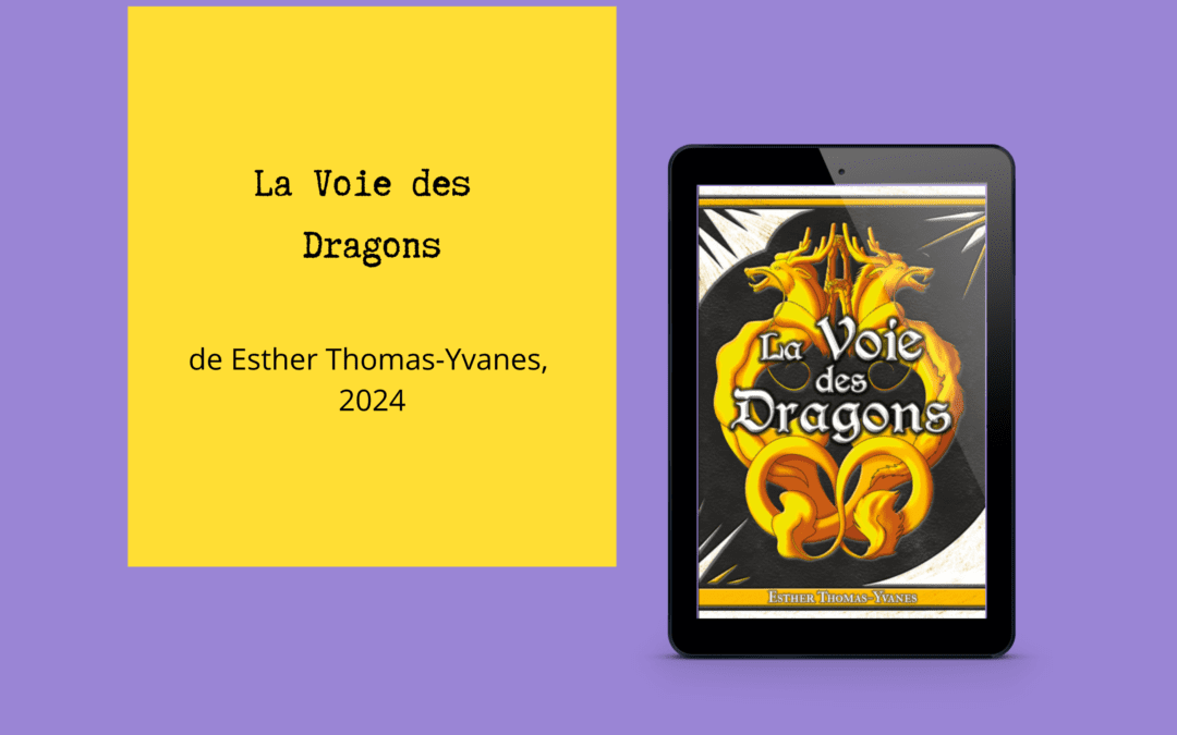 La Voie des Dragons